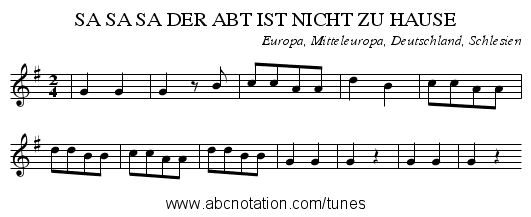 SA SA SA DER ABT IST NICHT ZU HAUSE - staff notation