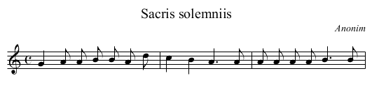 Sacris solemniis - staff notation
