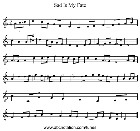 Sad Is My Fate - staff notation