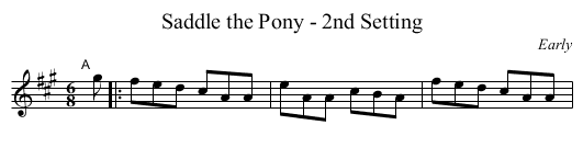 Saddle the Pony - 2nd Setting - staff notation
