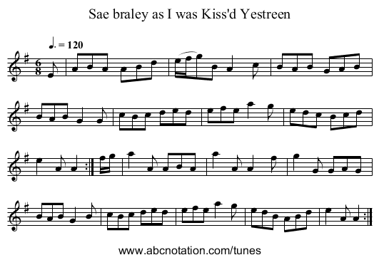 Sae braley as I was Kiss'd Yestreen - staff notation