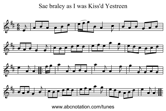 Sae braley as I was Kiss'd Yestreen - staff notation