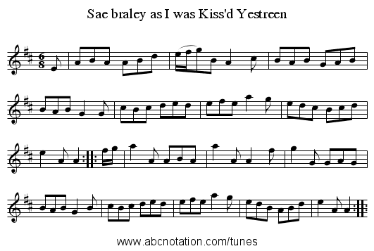 Sae braley as I was Kiss'd Yestreen - staff notation