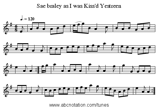 Sae braley as I was Kiss'd Yestreen - staff notation
