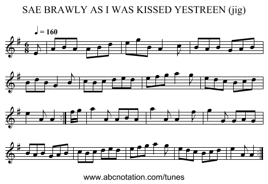 SAE BRAWLY AS I WAS KISSED YESTREEN (jig) - staff notation
