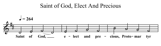 Saint of God, Elect And Precious - staff notation