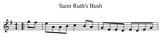 Saint Ruth's Bush - staff notation