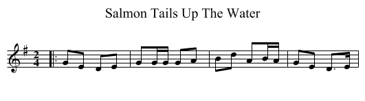 Salmon Tails Up The Water - staff notation