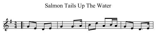 Salmon Tails Up The Water - staff notation