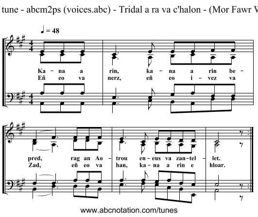 Sample tune - abcm2ps (voices.abc) - Tridal a ra va c'halon - (Mor Fawr Wyt Ti!) - staff notation