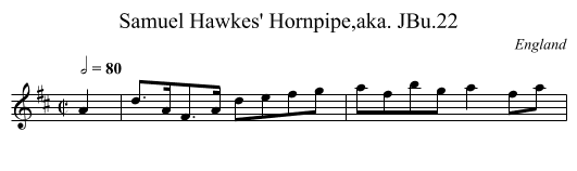 Samuel Hawkes' Hornpipe,aka. JBu.22 - staff notation