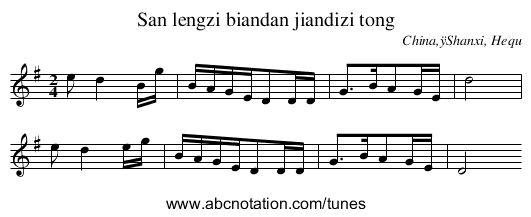 San lengzi biandan jiandizi tong - staff notation