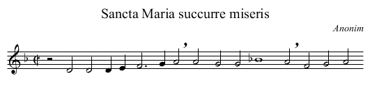 Sancta Maria succurre miseris - staff notation