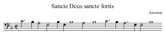 Sancte Deus sancte fortis - staff notation