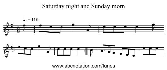 Saturday night and Sunday morn - staff notation