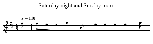 Saturday night and Sunday morn - staff notation