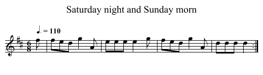 Saturday night and Sunday morn - staff notation