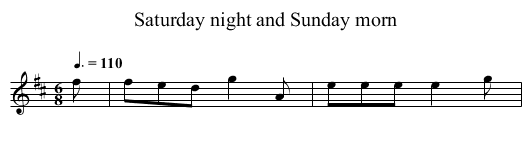 Saturday night and Sunday morn - staff notation