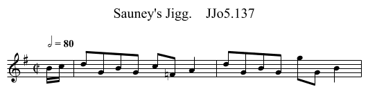 Sauney's Jigg.    JJo5.137 - staff notation