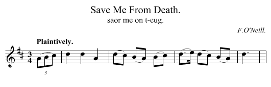 Save Me From Death. - staff notation