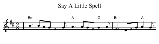 Say A Little Spell - staff notation