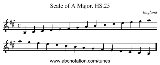 Scale of A Major. HS.25 - staff notation