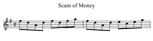 Scant of Money - staff notation