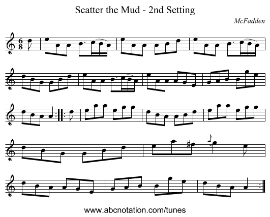 Scatter the Mud - 2nd Setting - staff notation