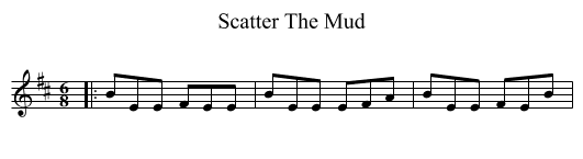 Scatter The Mud - staff notation