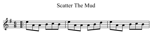 Scatter The Mud - staff notation