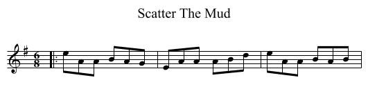 Scatter The Mud - staff notation