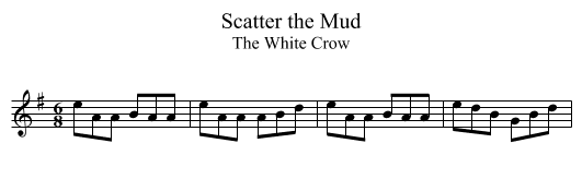 Scatter the Mud - staff notation