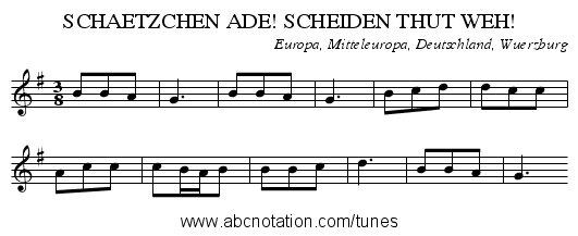 SCHAETZCHEN ADE! SCHEIDEN THUT WEH! - staff notation