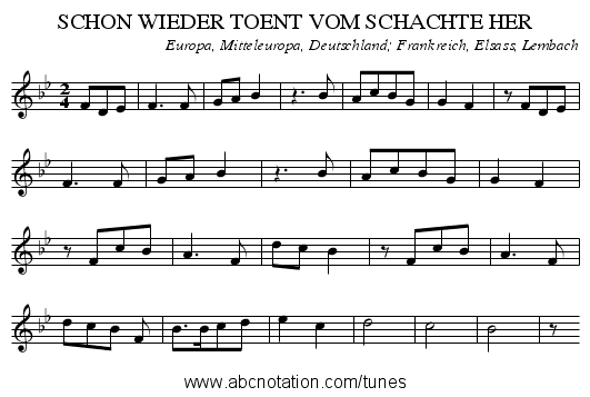 SCHON WIEDER TOENT VOM SCHACHTE HER - staff notation