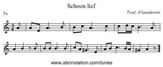 Schoon lief - staff notation