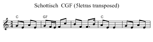 Schottisch  CGF (5letras transposed) - staff notation