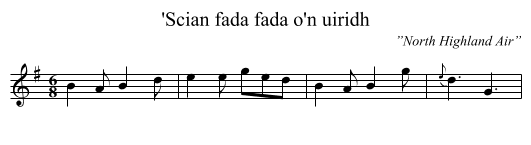 'Scian fada fada o'n uiridh - staff notation