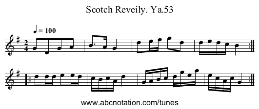Scotch Reveily. Ya.53 - staff notation