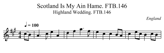 Scotland Is My Ain Hame. FTB.146 - staff notation