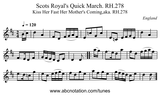 Scots Royal's Quick March. RH.278 - staff notation