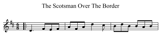 Scotsman Over The Border, The  - staff notation