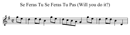 Se Feras Tu Se Feras Tu Pas (Will you do it?) - staff notation