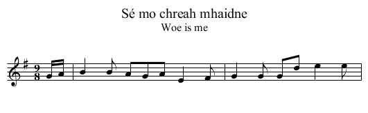 Sé mo chreah mhaidne - staff notation