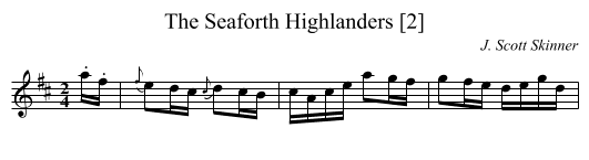 Seaforth Highlanders [2], The - staff notation