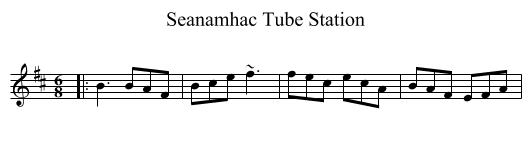 Seanamhac Tube Station - staff notation