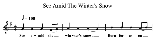 See Amid The Winter's Snow - staff notation