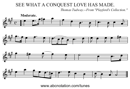 SEE WHAT A CONQUEST LOVE HAS MADE. - staff notation