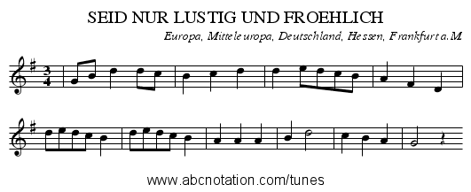 SEID NUR LUSTIG UND FROEHLICH - staff notation