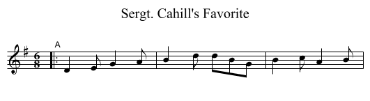 Sergt. Cahill's Favorite - staff notation