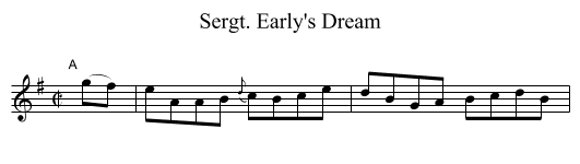 Sergt. Early's Dream - staff notation